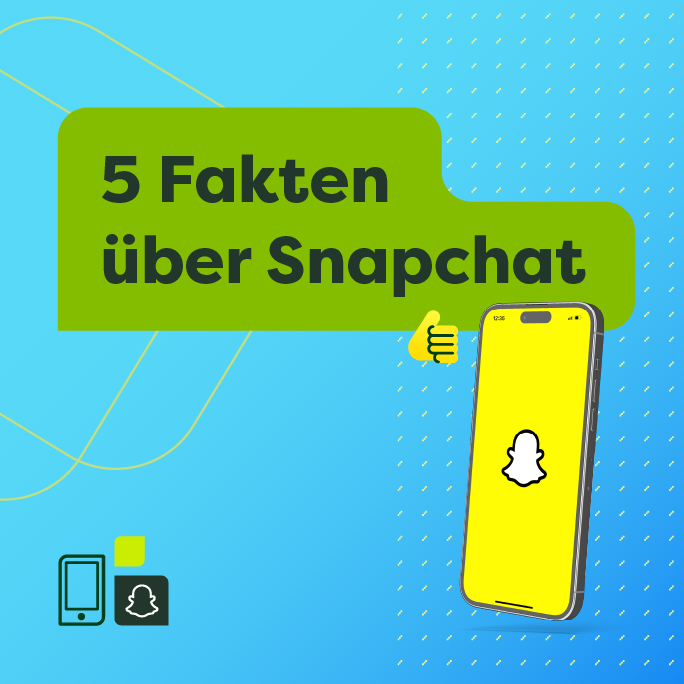 Gelbes Smartphone mit Snapchat-Logo vor blau-grünem Hintergrund, daneben der Text 5 Fakten über Snapchat und kleine grafische Symbole.